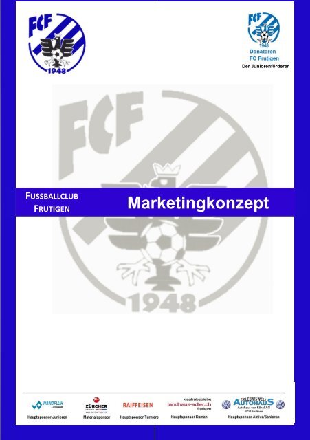 Marketingkonzept - FC Frutigen