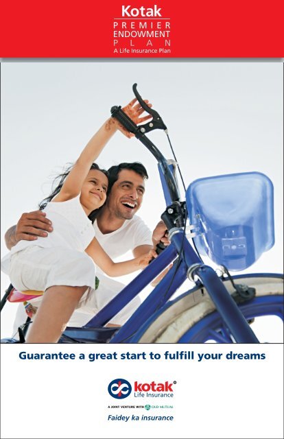 Kotak Premier Endowment Plan Brochure Kotak Life Insurance
