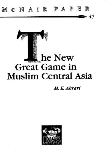 New Great Game in Muslim Central Asia - SETA