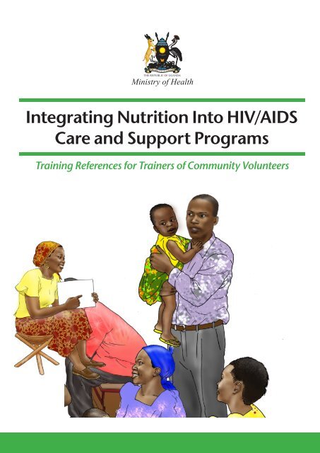 Integrating Nutrition Into HIV/AIDS Care and Support Programs - URC