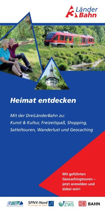 Heimat entdecken - Die neue DreiLänderBahn!