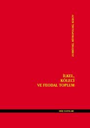 Ä°lkel, KÃ¶leci ve Feodal Toplum - KurtuluÅ Cephesi Dergisi