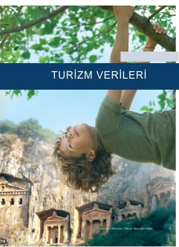 TURİZM VERİLERİ - Kültür ve Turizm Bakanlığı