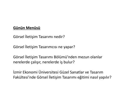 Ä°zmir Ekonomi Ãniversitesi GÃ¶rsel Ä°letiÅim TasarÄ±mÄ± BÃ¶lÃ¼mÃ¼