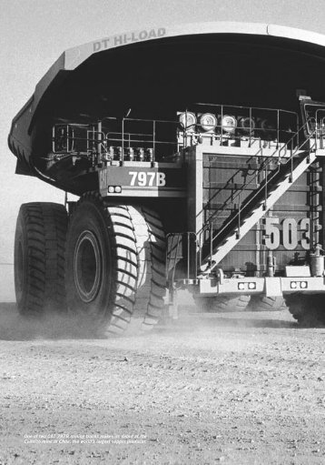One of two CAT 797B mining trucks makes its debut at the Codelco ...