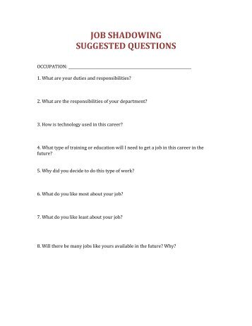 interview questions for job shadowing