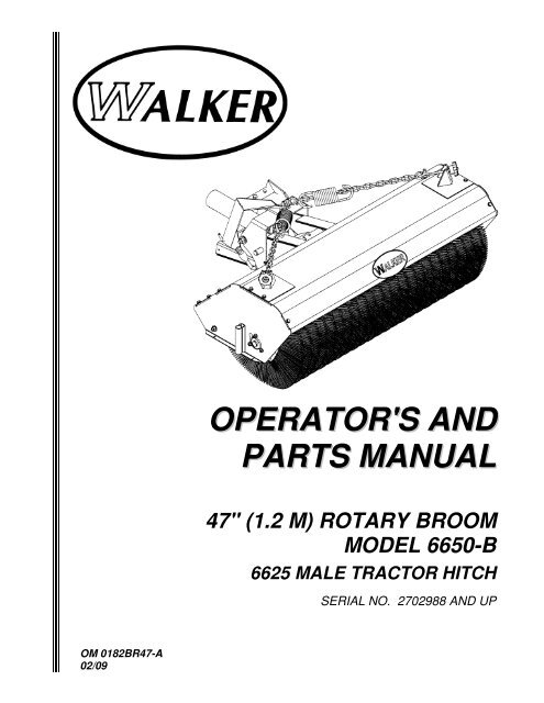 OPERATOR'S AND PARTS MANUAL - Walker Mowers