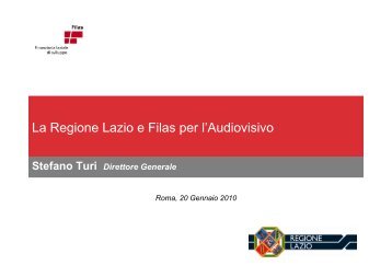 La Regione Lazio e Filas per l'Audiovisivo