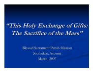 This Holy Exchange of Gifts: The Sacrifice of the Mass - The Catholic ...