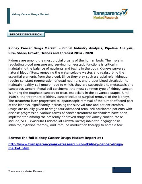 Kidney Cancer Drugs Market - Global Industry Analysis, Pipeline Analysis, Size, Share, Growth, Trends and Forecast 2014 – 2020
