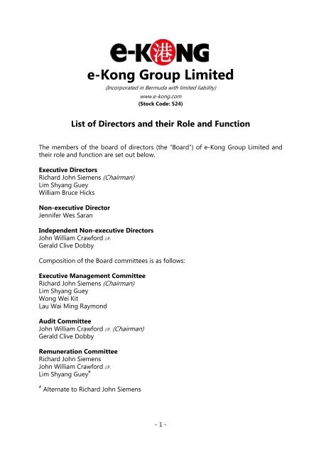 List of Directors and their Role and Function - e-KONG Group Limited