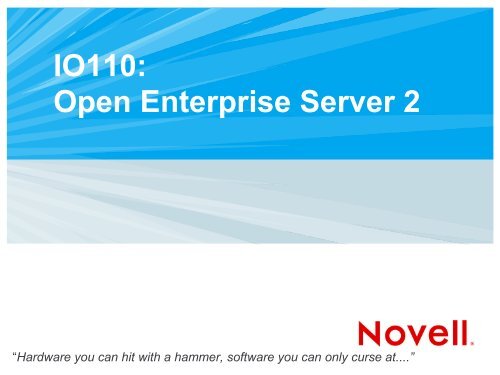 IO110: Open Enterprise Server 2