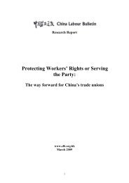 Protecting Workers' Rights or Serving the Party - China Labour Bulletin