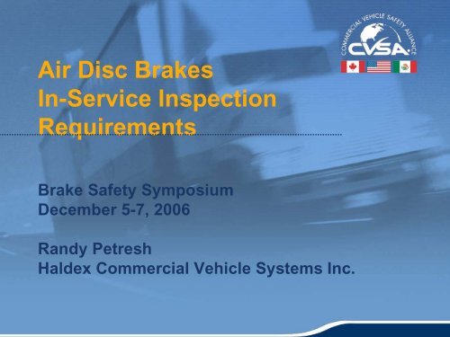 Disc Brake Inspections - Commercial Vehicle Safety Alliance