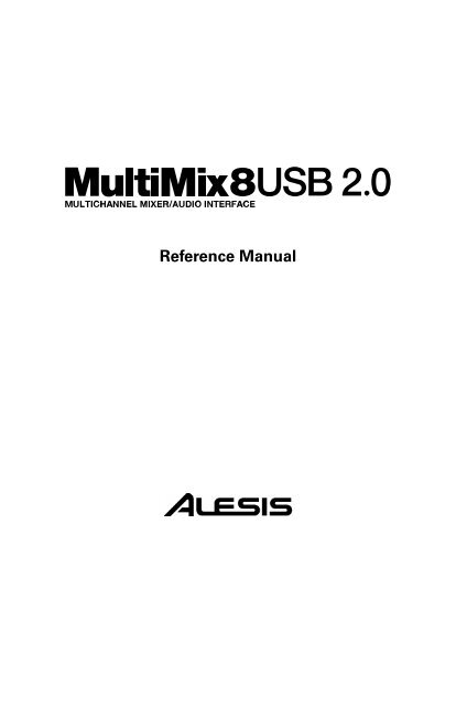 MultiMix 8 USB 2.0 - Reference Manual - Alesis