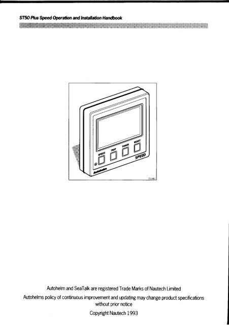 Autohelm - Equipment instruments mounted in vulnerable areas such