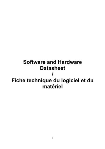 Software and Hardware Datasheet / Fiche technique du logiciel et ...