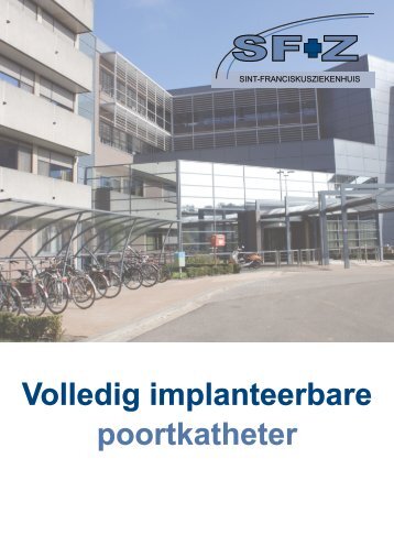 Volledig implanteerbare poortkatheter - Sfz.be