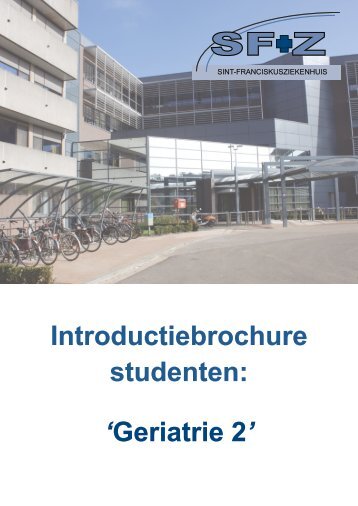 Introductiebrochure studenten: 'Geriatrie 2' - Sfz.be