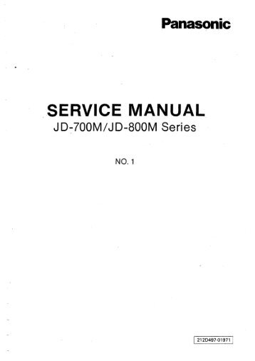 Panasonic JD 700 800 Service Manual.pdf - Al Kossow's Bitsavers