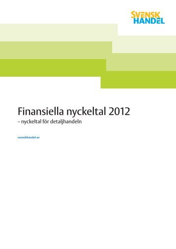 Finansiella Nyckeltal 2012.pdf - Svensk Handel