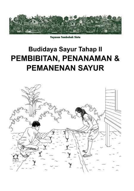 2011_Vegetable Handout II-Bibit,Penanaman&Panen.pdf