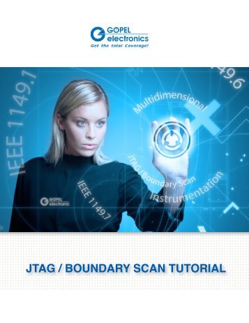 JTAG / Boundary Scan Tutorial - Goepel Electronic