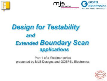 Design for Testability Extended Boundary Scan - Goepel Electronic