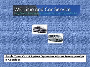 Lincoln Town Car- A Perfect Option for Airport Transportation in Aberdeen