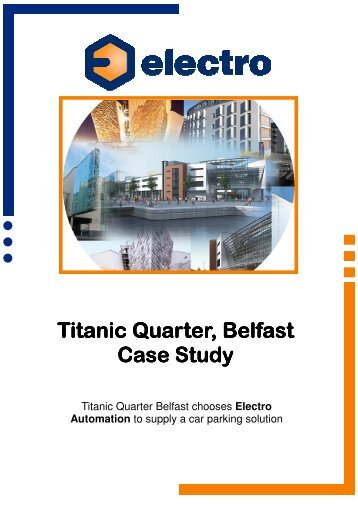 Titanic Quarter Case Study - Electro Automation Group Limited