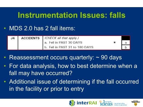 Risk Factors for Falls in Residential Care: Evidence from RAI MDS ...