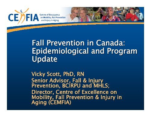 Fall Prevention in Canada: Epidemiological and Program Update