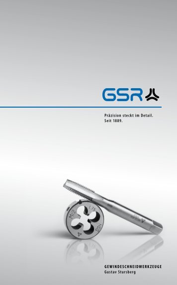 Gesamt Katalog GSR, Gewindeschneider, Gewindebohrer, Innengewinde, Außengewinde, Gewindereparatur, Messen, Bohren, Senken