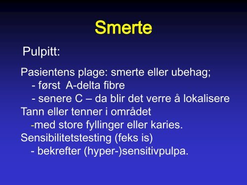 Klinisk smerte-utredning, 9. semester, Ørstavik