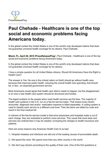 Paul Chehade - Healthcare is one of the Top Social and Economic Problems Facing Americans Today