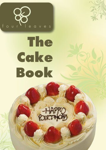 Four Leaves Pte Ltd. (Singapore) Cakes Catalog 2015