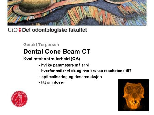 Dental Cone Beam CT Kvalitetskontrollarbeid (QA)