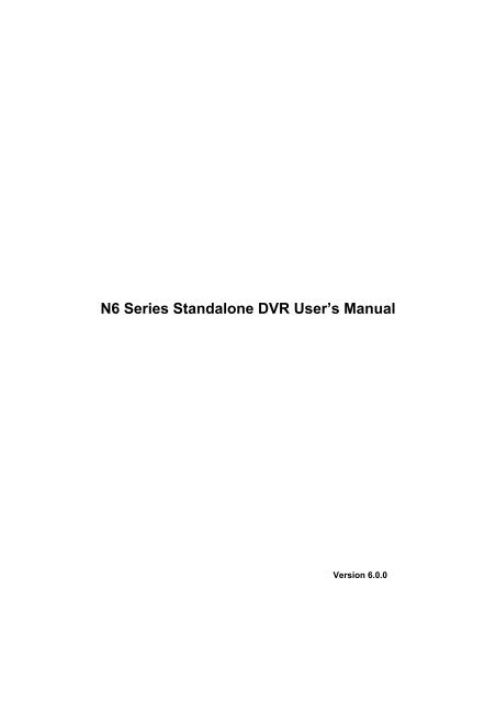N6 Series Standalone Dvr User S Manual