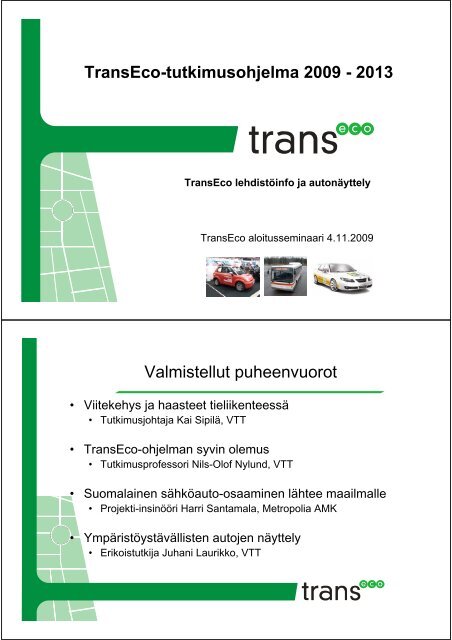 TransEco 4 11 LehdistÃ¶tilaisuus (pdf)