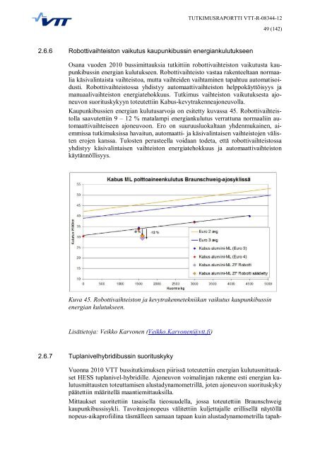 Energiatehokas ja Ã¤lykÃ¤s raskas ajoneuvo â HDENIQ ... - VTT