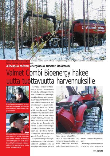Valmet Combi Bioenergy hakee uutta tuottavuutta harvennuksille