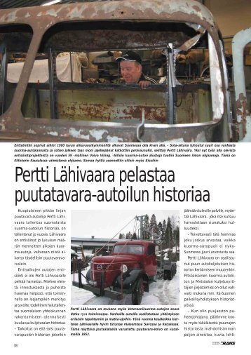 Pertti Lähivaara pelastaa puutatavara-autoilun historiaa