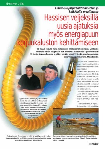 Hassisen veljeksillä uusia ajatuksia myös energiapuun ...