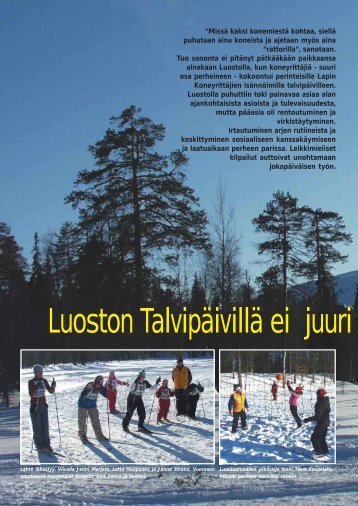 Luoston Talvipäivillä ei juuri ”trattorilla” ajettu s. 92 – 95 - Metsätrans