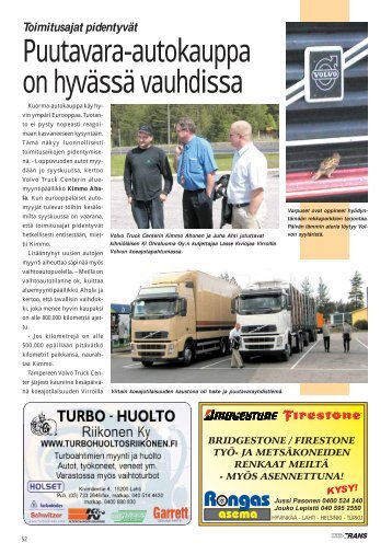 Puutavara-autokauppa on hyvässä vauhdissa s. 52