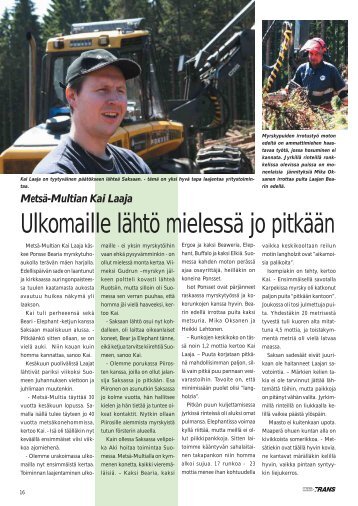 Metsä-Multian Kai Laaja: Ulkomaille lähtö mielessä jo pitkään s. 16