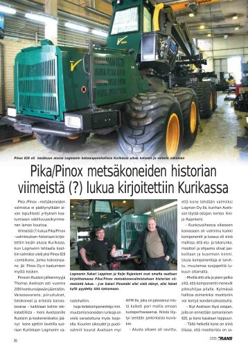 Pika/Pinox metsäkoneiden historiaa - Metsätrans