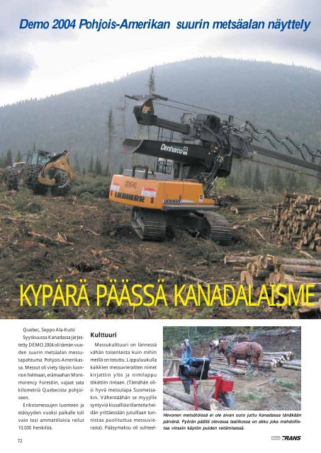 KYPÄRÄ PÄÄSSÄ KANADALAISME - Metsätrans