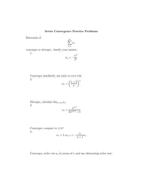 Series Convergence Practice Problems Determine if â an ...