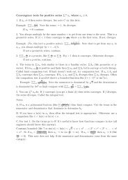 Convergence tests for positive series ââ an where an â¥ 0. 1. If an ...